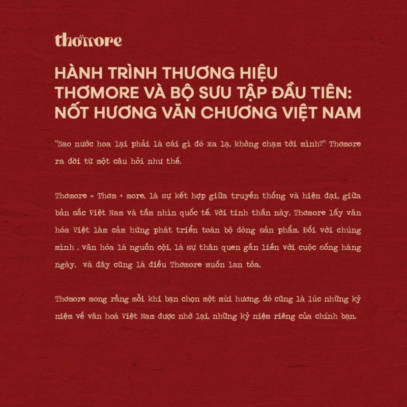 HÀNH TRÌNH THƯƠNG HIỆU THƠMORE VÀ BỘ SƯU TẬP ĐẦU TIÊN: NỐT HƯƠNG VĂN CHƯƠNG VIỆT NAM 2 HANH TRINH THUONG HIEU THOMORE VA BO SUU TAP DAU TIEN NOT HUONG VAN CHUONG VIET NAM